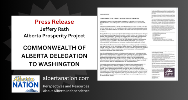 Press Release | By Jeffery Rath | Alberta Prosperity Project | Commonwealth of Alberta Delegation to Washington