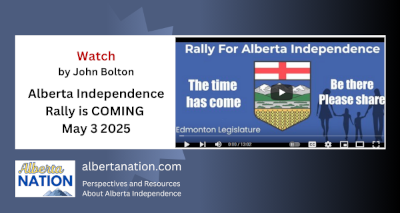 Event ! Watch | John Bolton | Alberta Independence Rally is COMING  May 3 2025