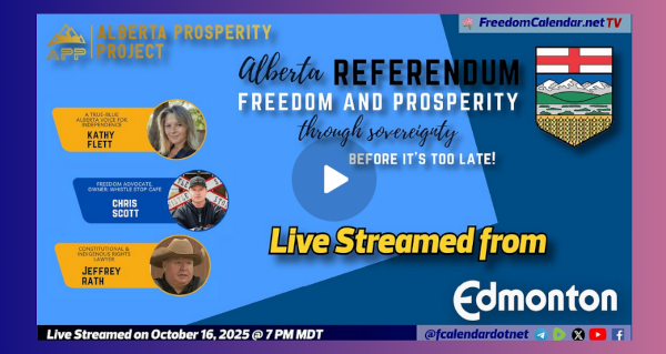Recorded Event | Edmonton | FreedomCalendar.net TV #05E: APP Townhall with Chris Scott, Kathy Flett and Jeff Rath  Hosted by Alberta Prosperity Project Recorded by the FreedomCalendar.net